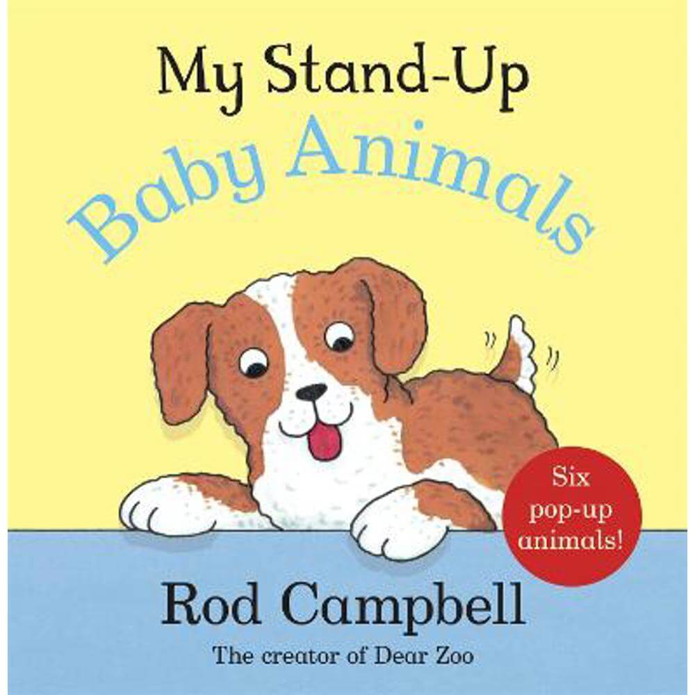 My Stand-Up Baby Animals: A Pop-Up Animal Book - Rod Campbell